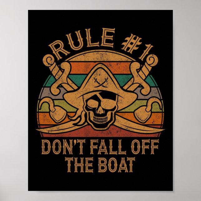 Rule #1 Don't Fall Off The Boat Pirate Gift Dad Ha Poster (Front)
