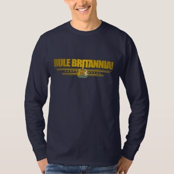 Rule Britannia! Shirts by NativeSon01 at Zazzle