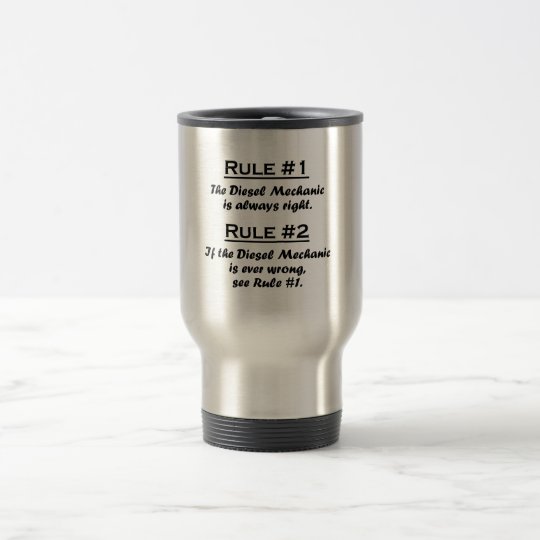 Rule Diesel Mechanic Travel Mug