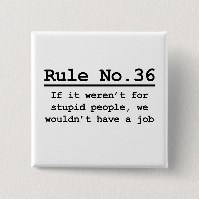 Rule No. 36 Pinback Button (Front)