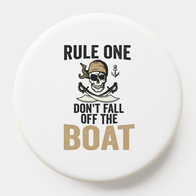 Rule one Don't Fall off the Boat Funny PopSocket (Popsocket)