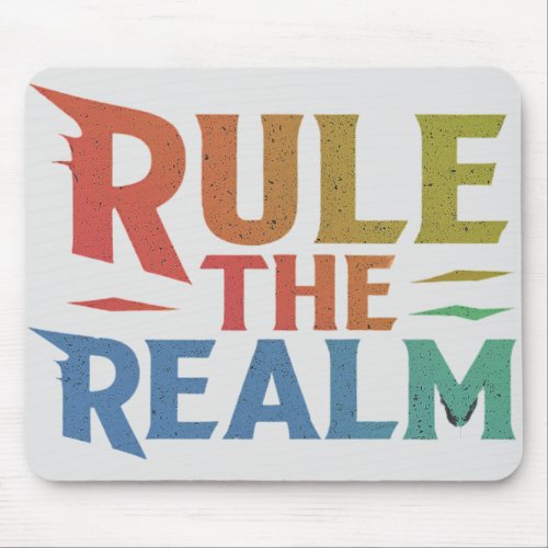 Rule the realm mouse pad