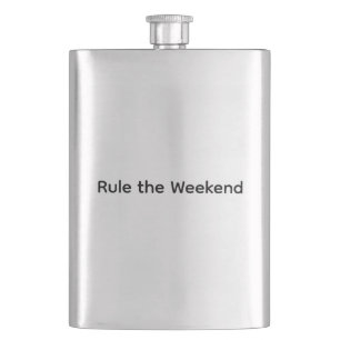 Rule the Weekend Classic Flask