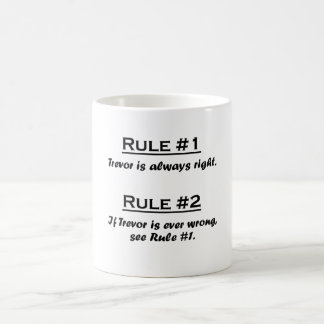 Rule Trevor Coffee Mug