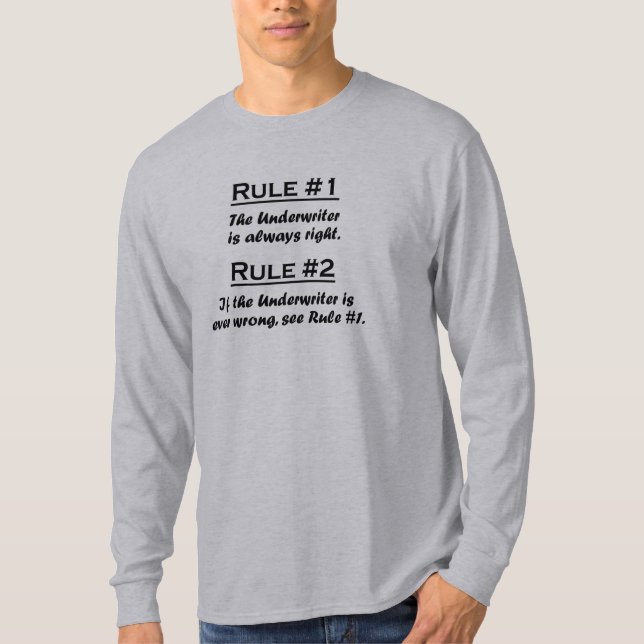 Rule Underwriter T-Shirt (Front)