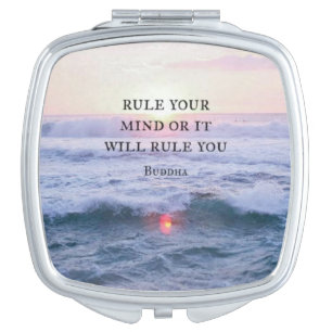 "Rule Your Mind Or It Will Rule You" - Buddha Compact Mirror