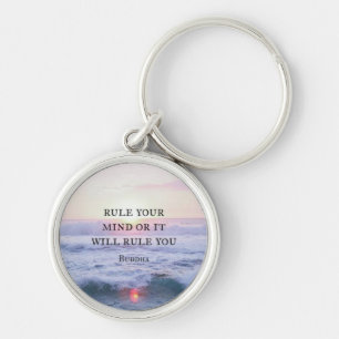 "Rule Your Mind Or It Will Rule You" - Buddha Keychain
