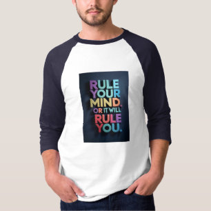 Rule Your Mind Quote Typography Tee Design