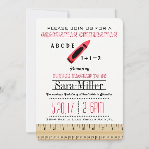 Ruler  Crayon Teacher Graduation Invitation