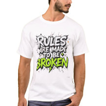 Rules Are Made to Be Broken – Rebel Street Art Quo