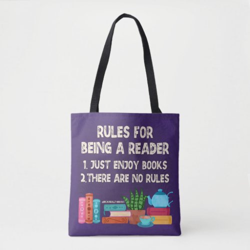 Rules For Being A Reader Tote Bag