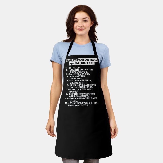 Rules for dating my daughter apron (Worn)