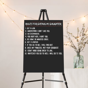 Rules For Dating My Daughter Funny Protective Dad Foam Board