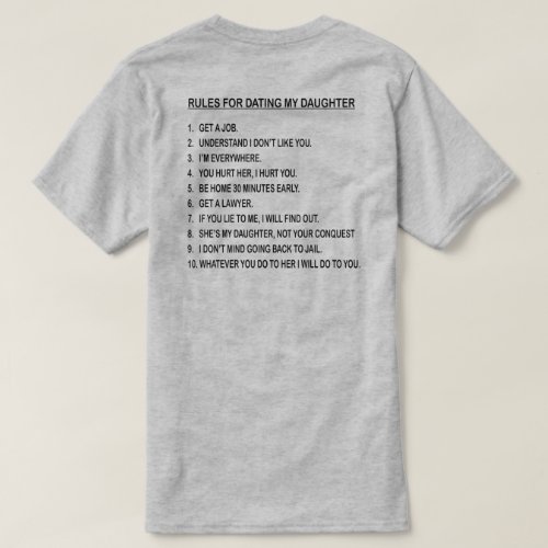 RULES FOR DATING MY DAUGHTER T_Shirt