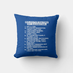 Rules for dating my daughter throw pillow