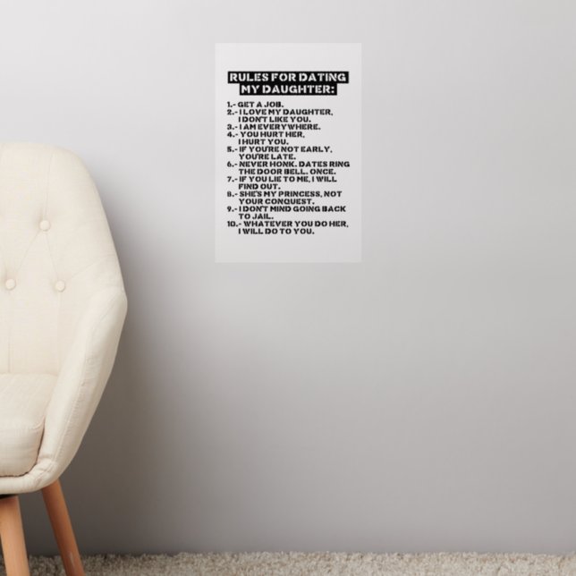 Rules for dating my daughter wall decal  (Living Room 2)