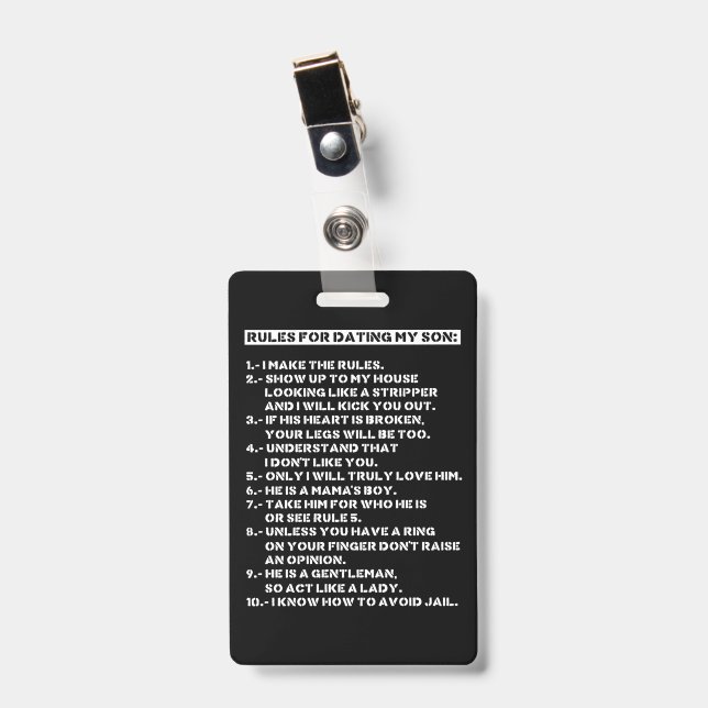 Rules for dating my son badge (Front with Clip)