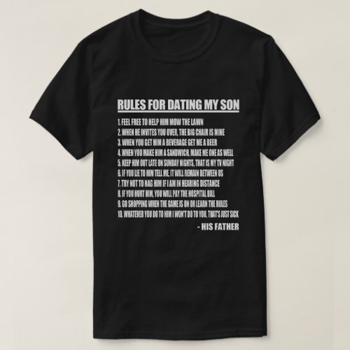 Rules For Dating My Son T_Shirt