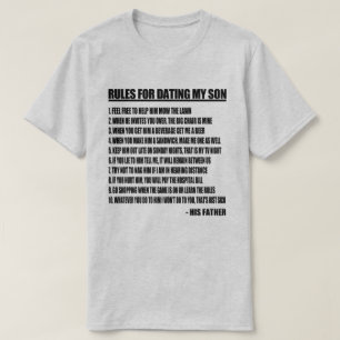 Rules For Dating My Son T-Shirt