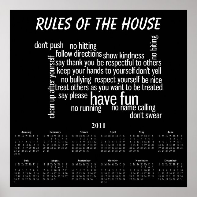Rules of the House Poster (Front)