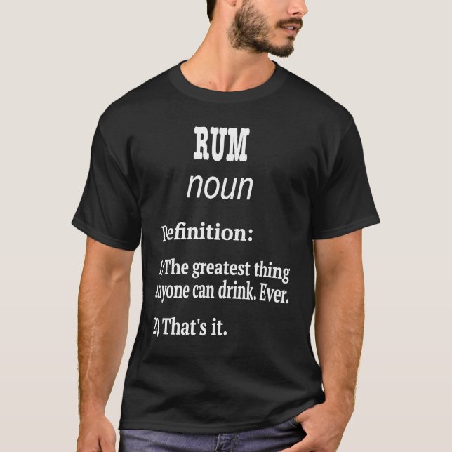 Rum Design  Rum Fan Fake Definition T-Shirt (Front)