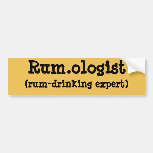 Rumologist Bumper Sticker