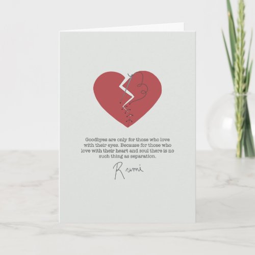 Rumi Goodbyes Broken Heart Card
