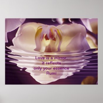 Rumi Love Is A Mirror Poster by Motivators at Zazzle
