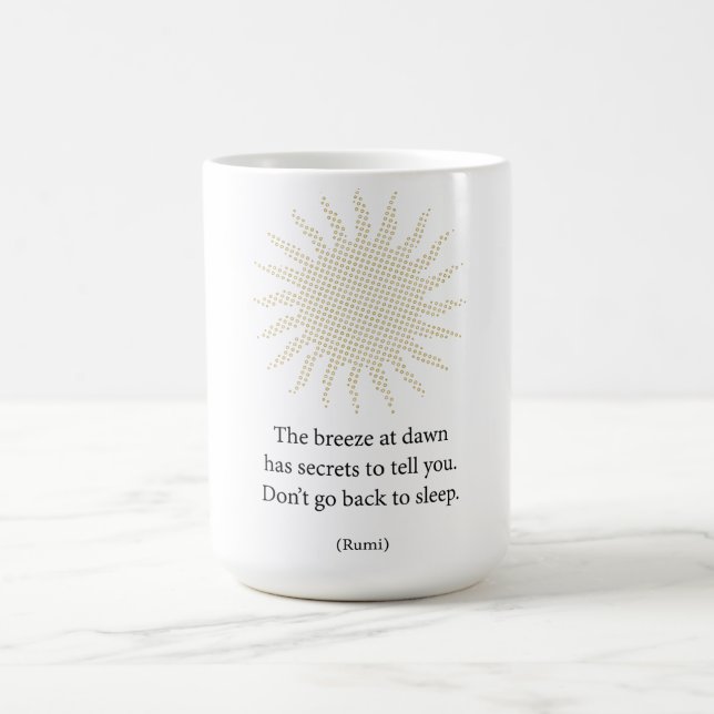 Rumi Morning Poetry Coffee Mug (Center)