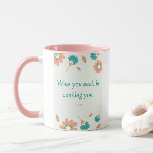 Rumi Seeking Quote Mug (With Donut)