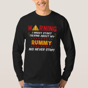 Rummy Card Player Saying Joke Graphic T-Shirt