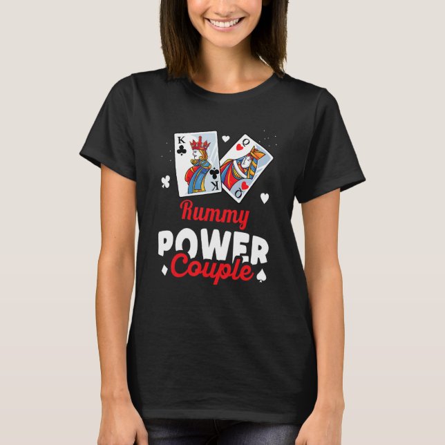 Rummy Power Couple   Cute Matching Couples Rummy T-Shirt (Front)