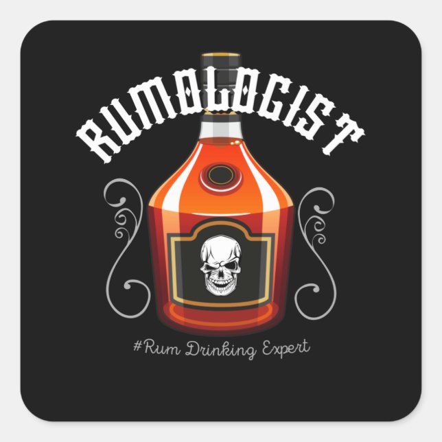 Rumologist Rum Drinker Pirate Alcohol Fun Party Square Sticker (Front)