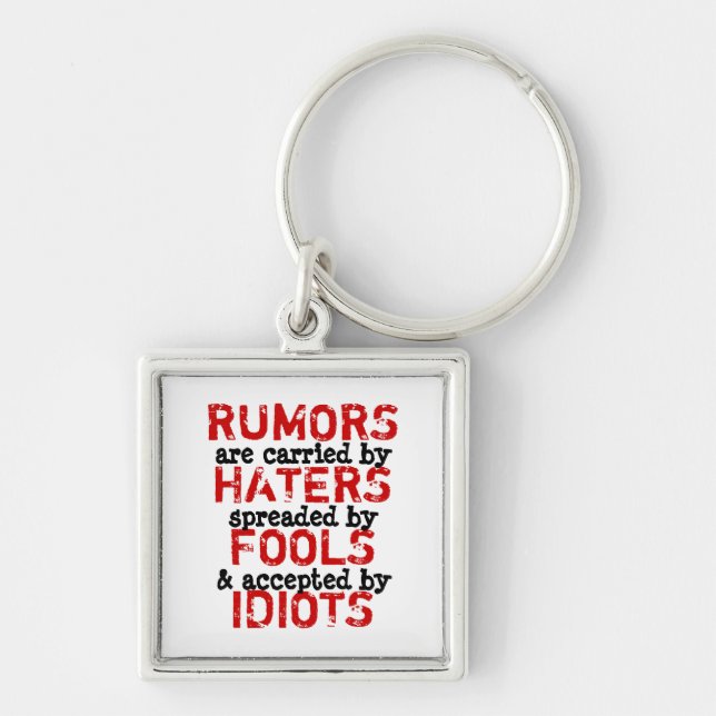 RUMORS ~ Keychain Truism / Philosophy (Front)