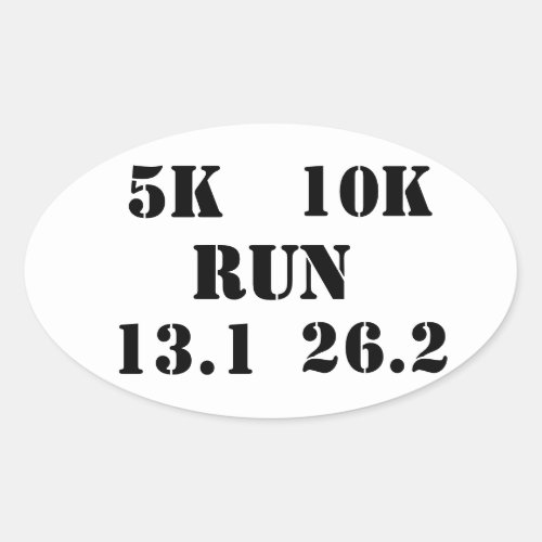 RUN _ 5k 10k 131 262 running cycle Oval Sticker