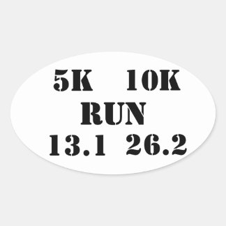 RUN - 5k, 10k, 13.1, 26.2 running cycle Oval Sticker