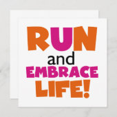 Run and Embrace Life Orange Pink (Front/Back)