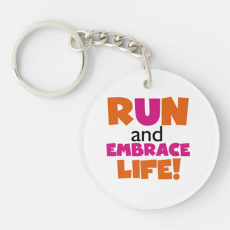 Run and Embrace Life Orange Pink Keychain