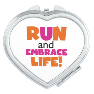 Run and Embrace Life Orange Pink Mirror For Makeup