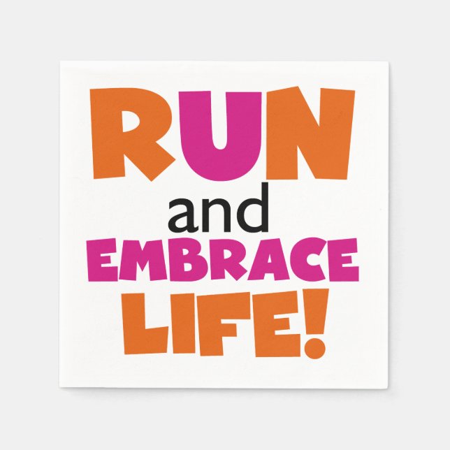 Run and Embrace Life Orange Pink Paper Napkins (Front)