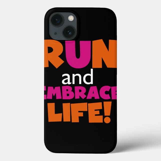Run and Embrace Life Orange Pink Text Case-Mate iPhone Case (Back)