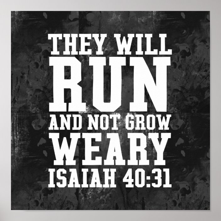 bible verse they shall run and not be weary