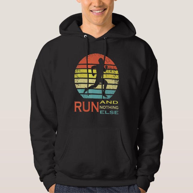 Run and Nothing Else Motivational Tee (Front)
