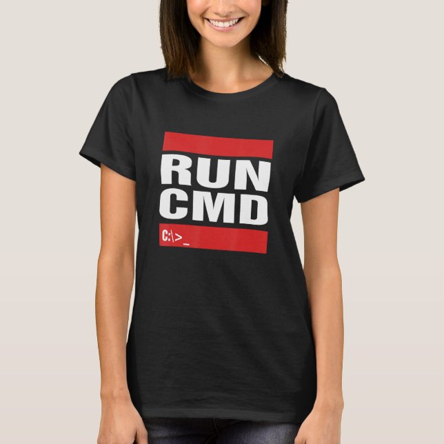 Run CMD Computer Programming Coder Tech Geeky T-Shirt (Front)