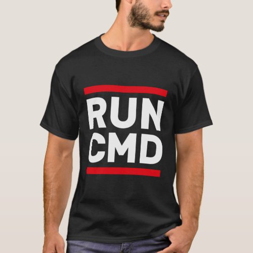 Run Cmd Geek Nerd Computer It Admin Informatics T_Shirt