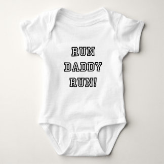Run Daddy Run! Baby Bodysuit