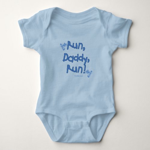 Run Daddy Run _ Blue Baby Bodysuit
