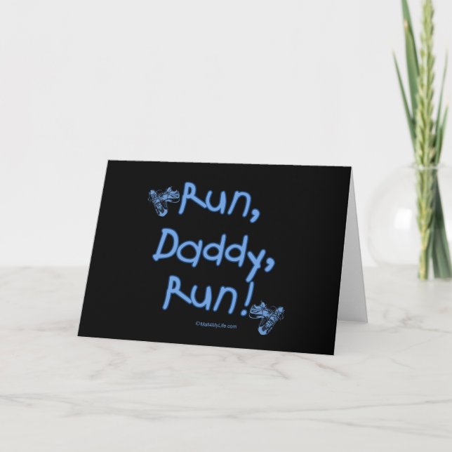 Run Daddy Run - Blue Card (Front)