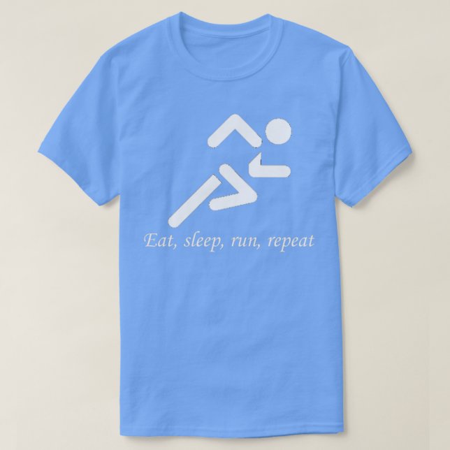 RUN Eat sleep run repeat T-Shirt (Design Front)
