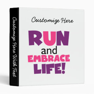 Run Embrace Life Purple Pink 3 Ring Binder